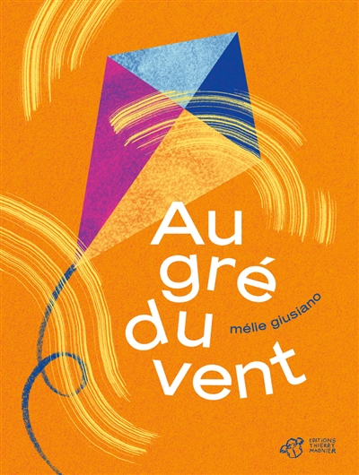 Au gré du vent | Mélie Giusiano